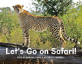 Let’s Go on Safari