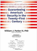 Guaranteeing America's Security in the Twenty-First Century