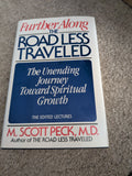 Further Along the Road Less Traveled M. Scott Peck, M.D.