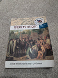 America's History, Volume One: To 1877, Sixth Edition Henretta, James A.; Brody, David and Dumenil, Lynn
