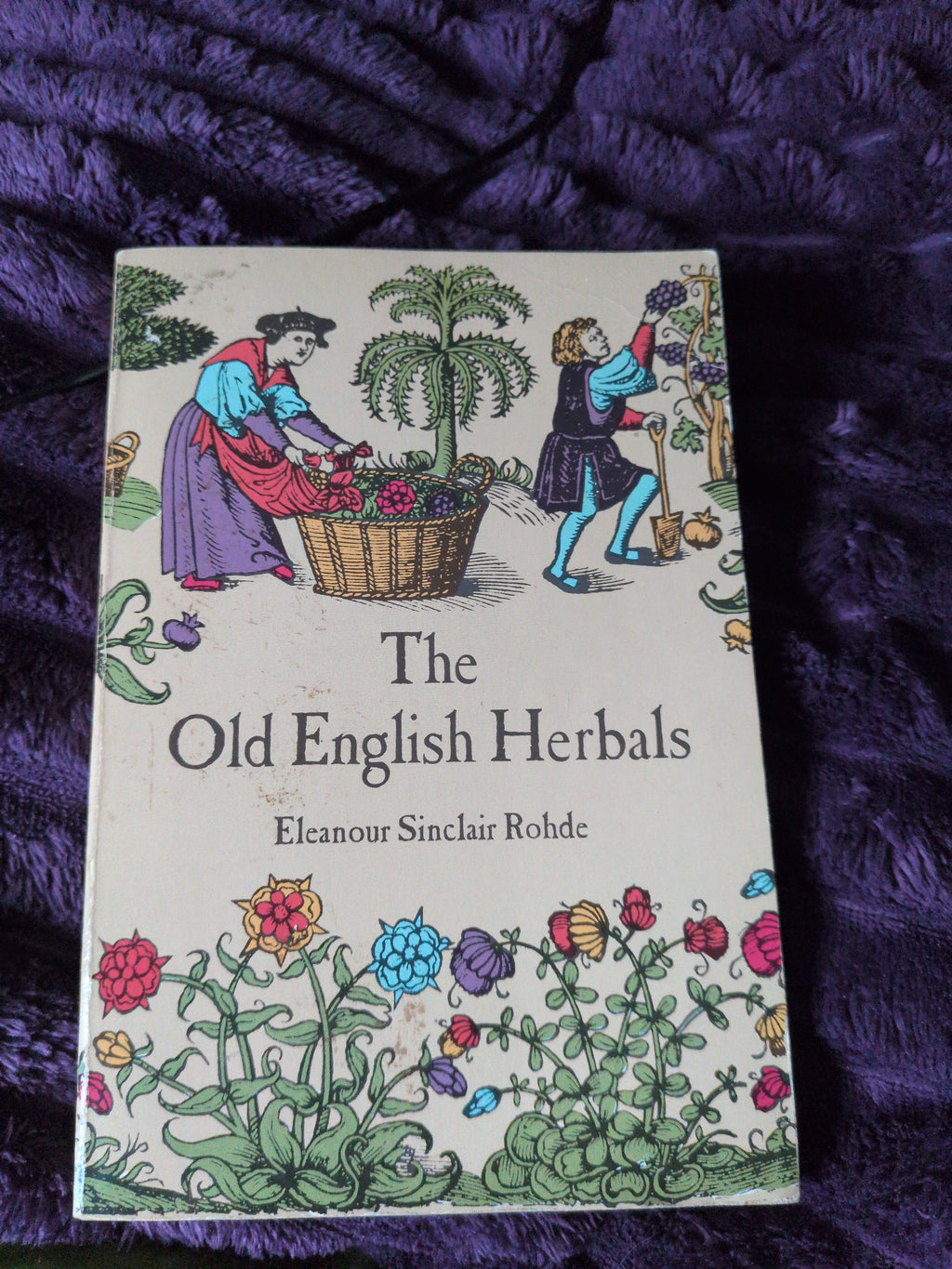 The Old English Herbals by Eleanour Herbals (Paperback)