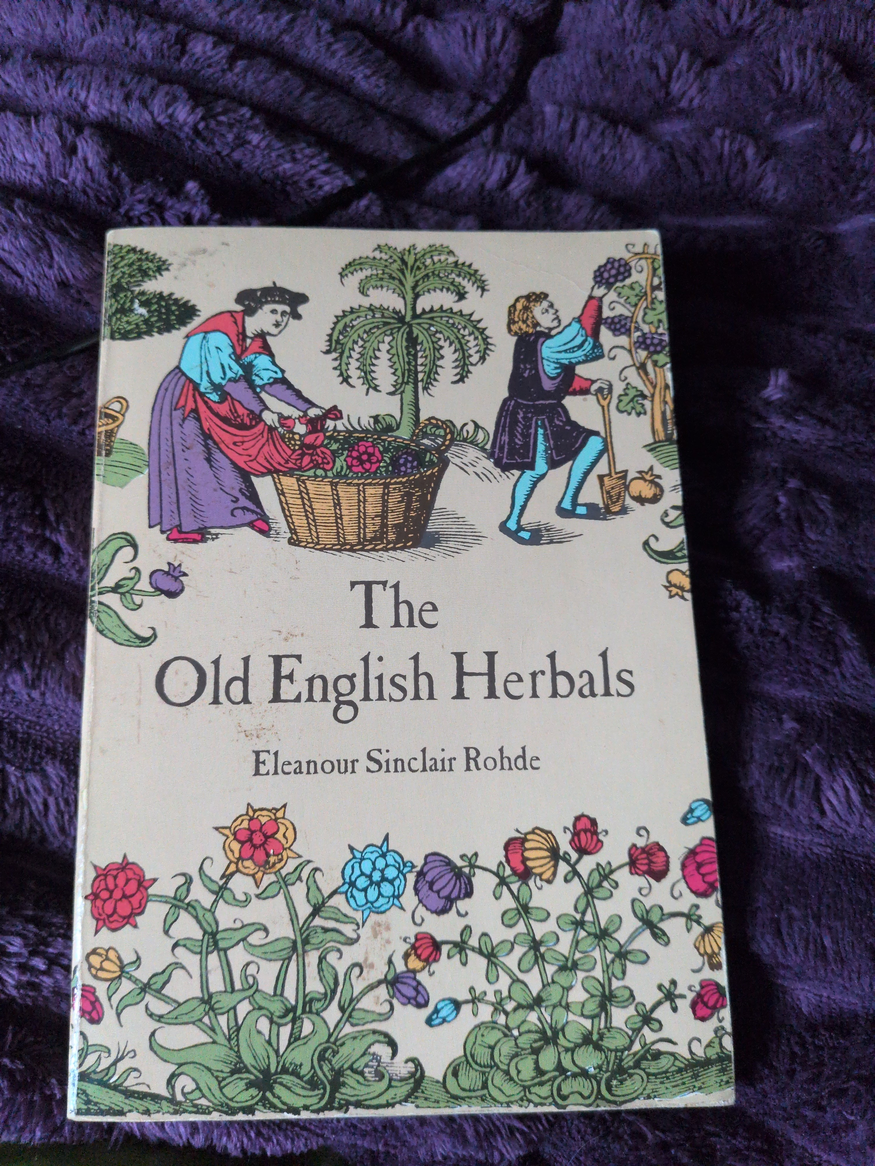 The Old English Herbals by Eleanour Herbals (Paperback)