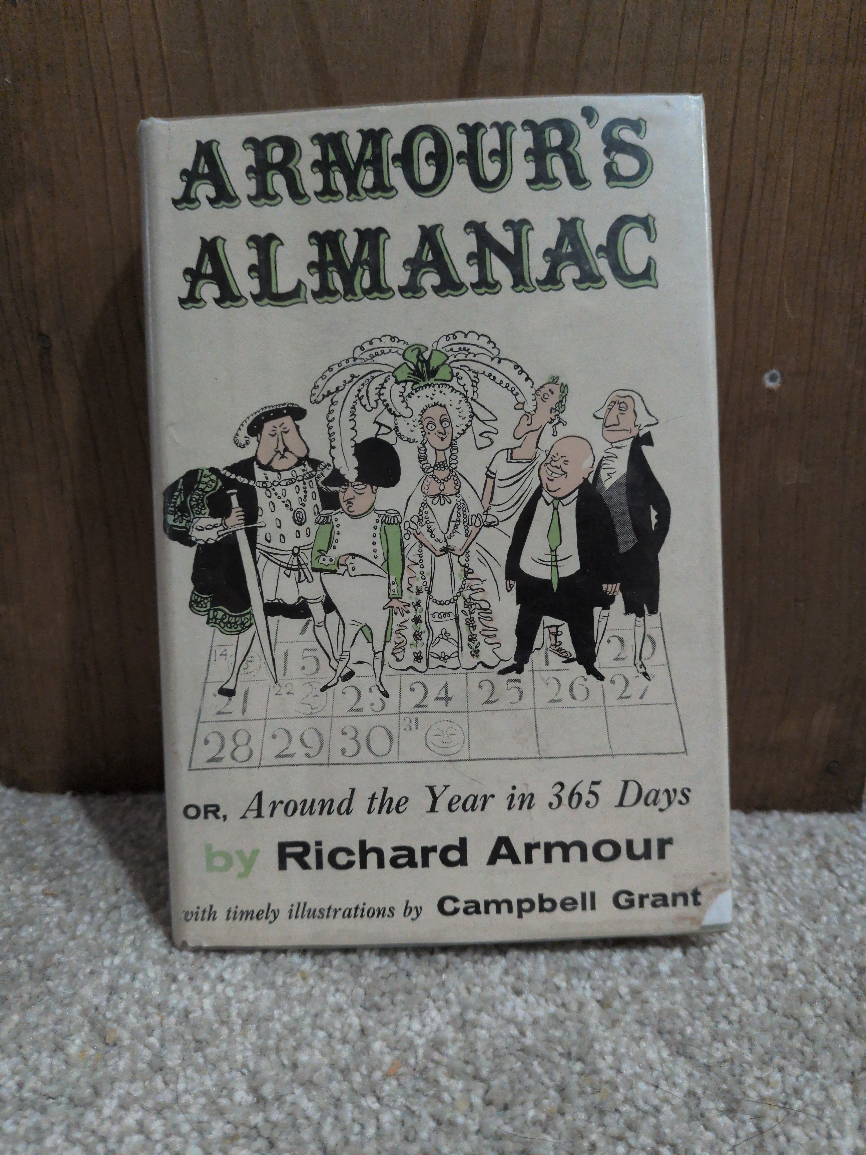 Armour's almanac;: Or Around the year in 365 days Armour, Richard Willard