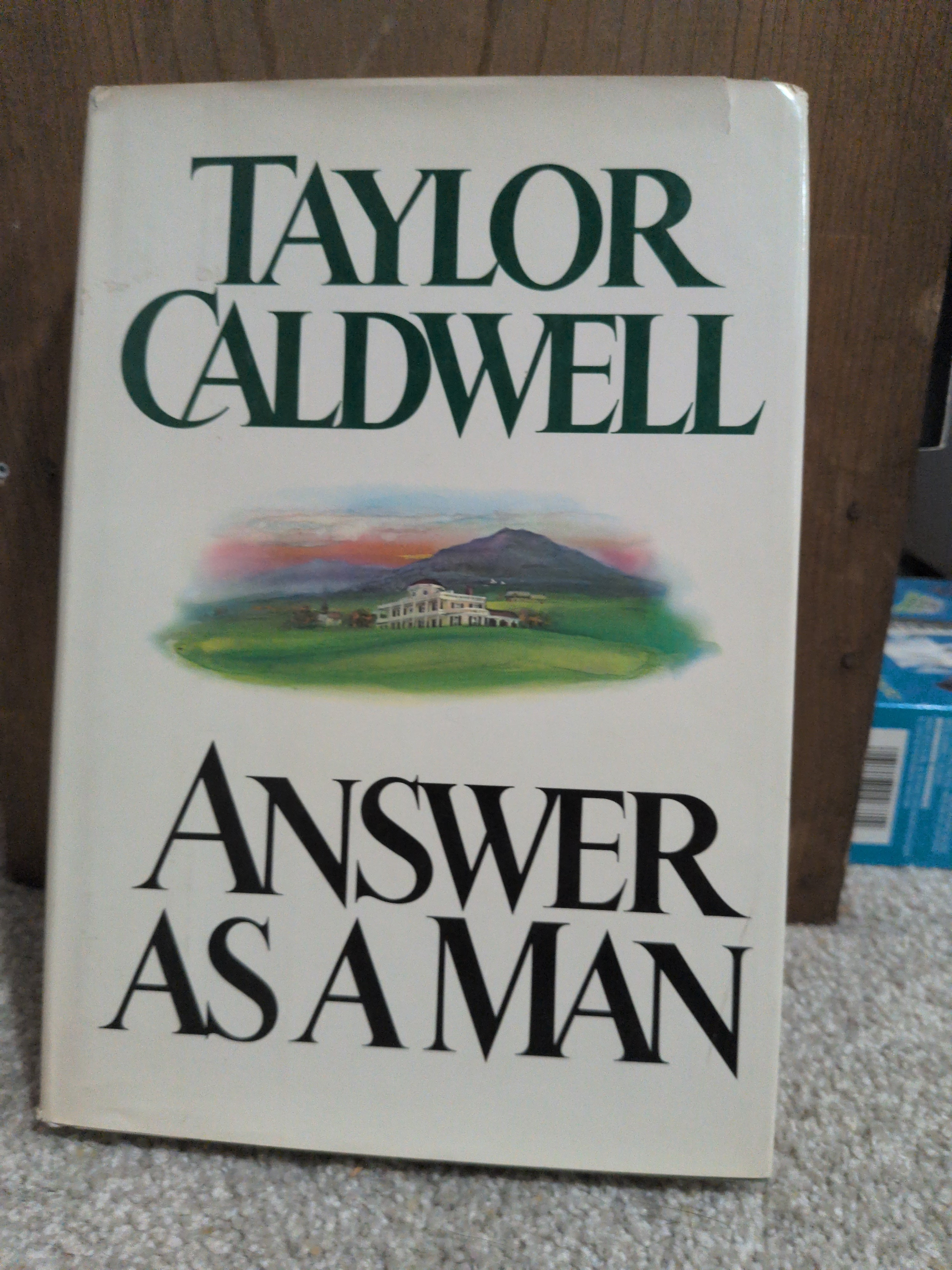 Answer As a Man Caldwell, Taylor