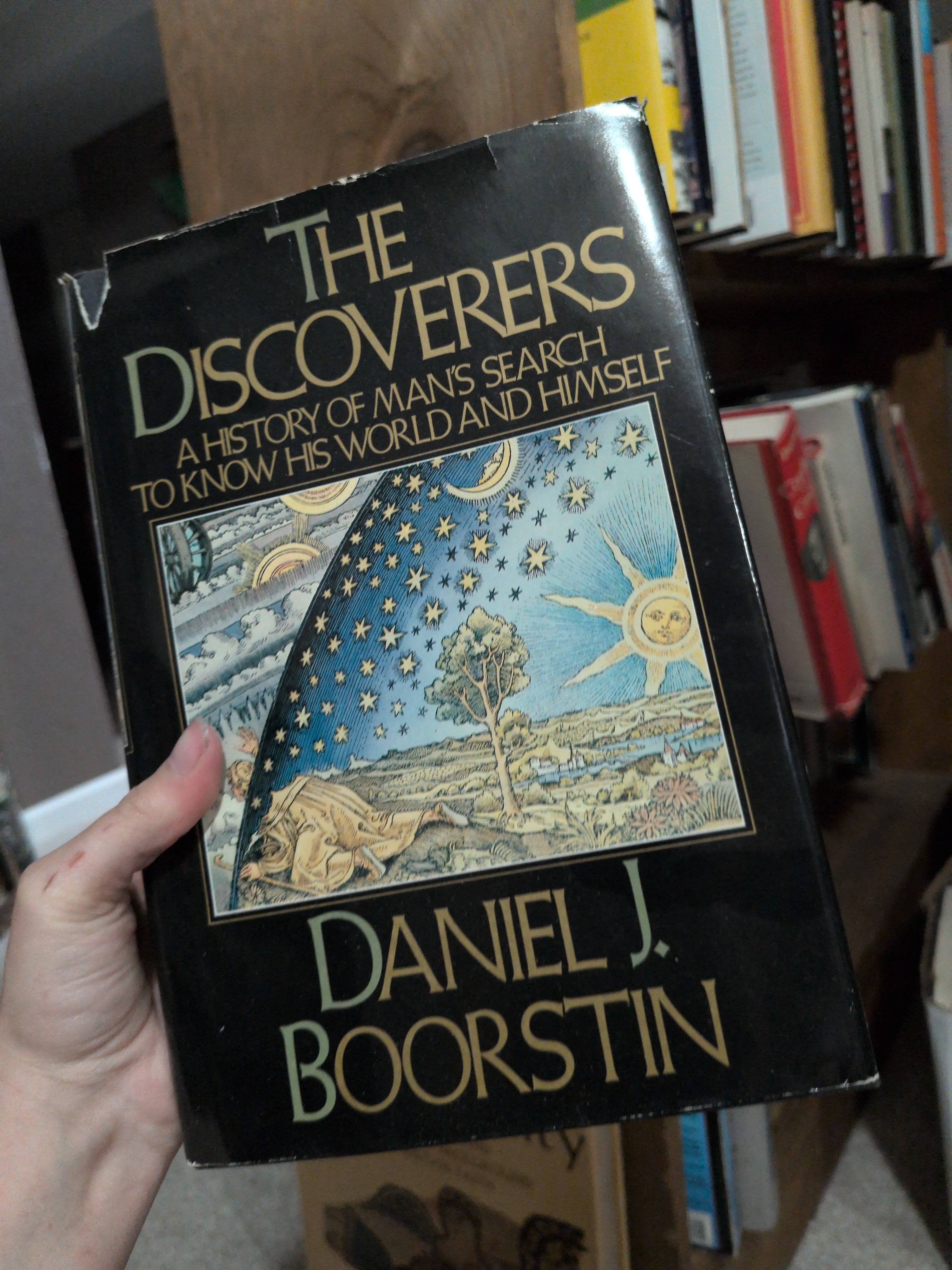 The Discoverers: A History of Man's Search to Know His World and Himself Boorstin, Daniel J.