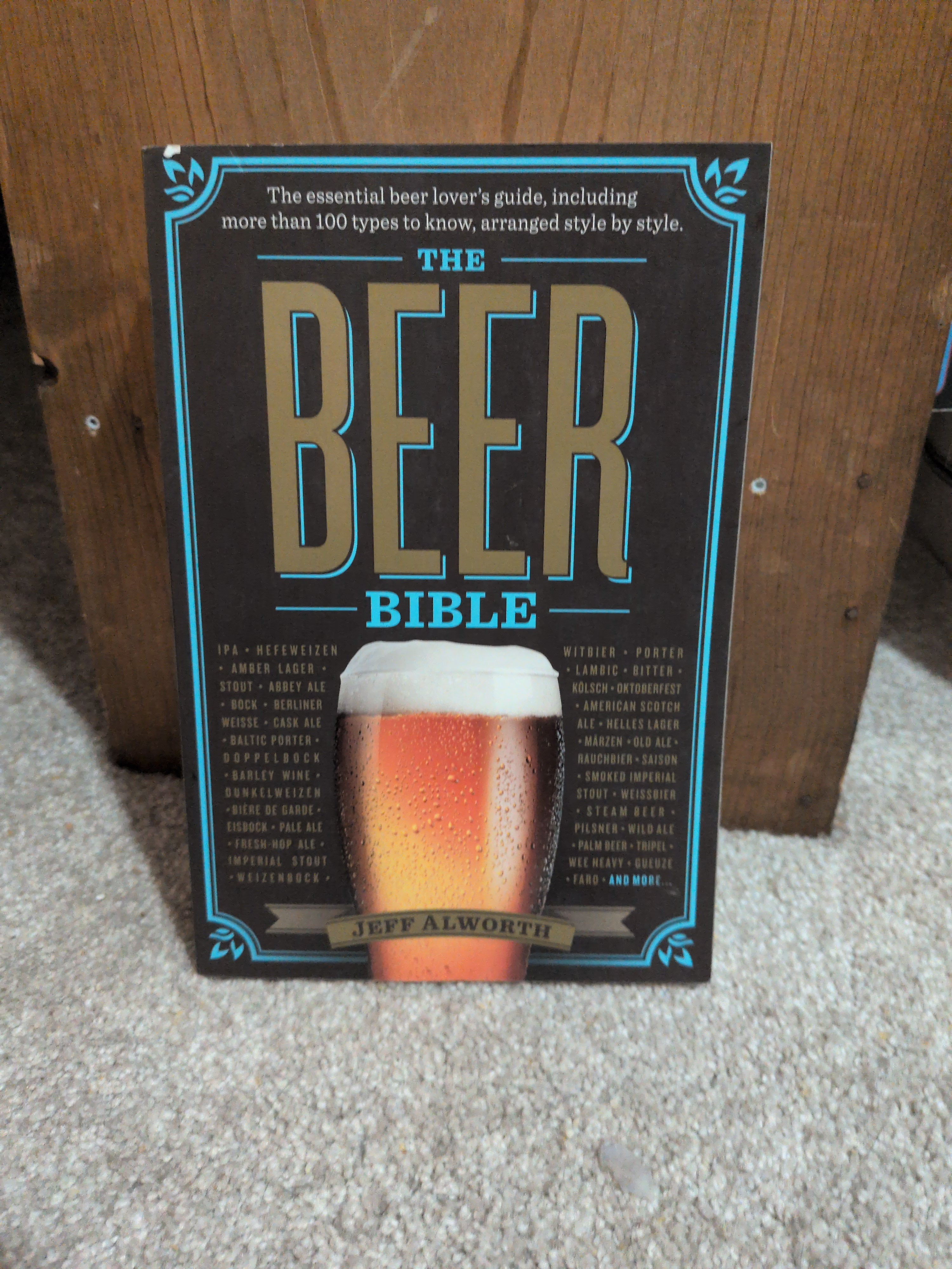 The Beer Bible Alworth, Jeff