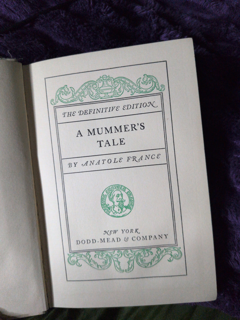 A Mummer's Tale [Hardcover] France, Anatole