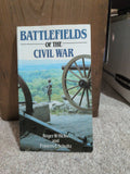 Battlefields of the Civil War Hicks, Roger W. and Schultz, Frances E.