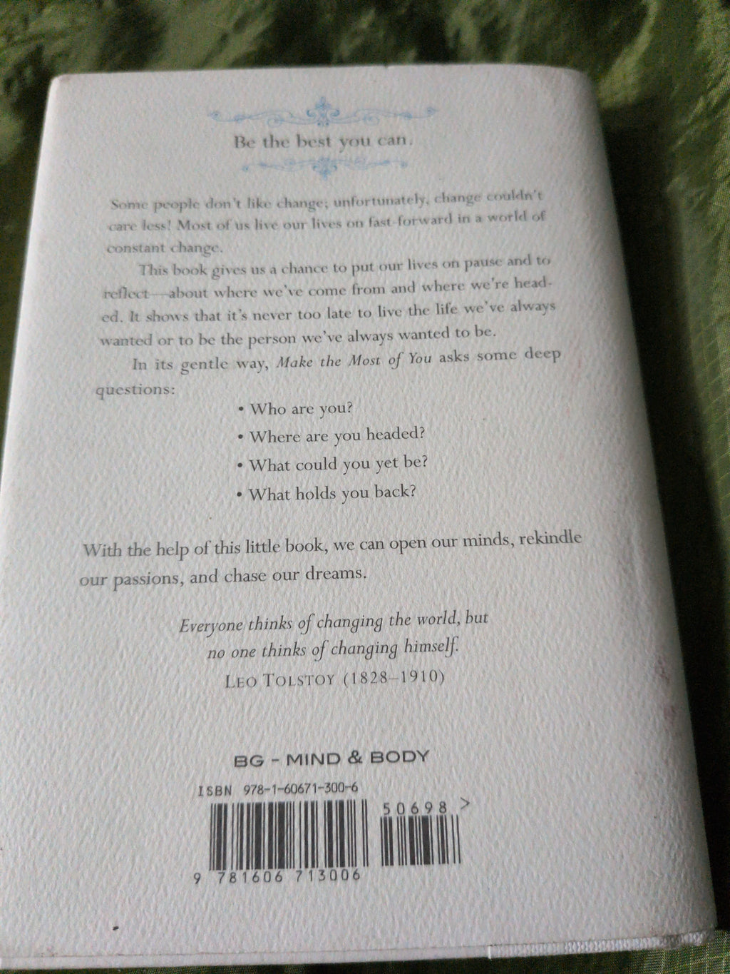 Make the Most of You. 170 Ways to Be the Best You Can by Patrick Lindsey (Hardcover)