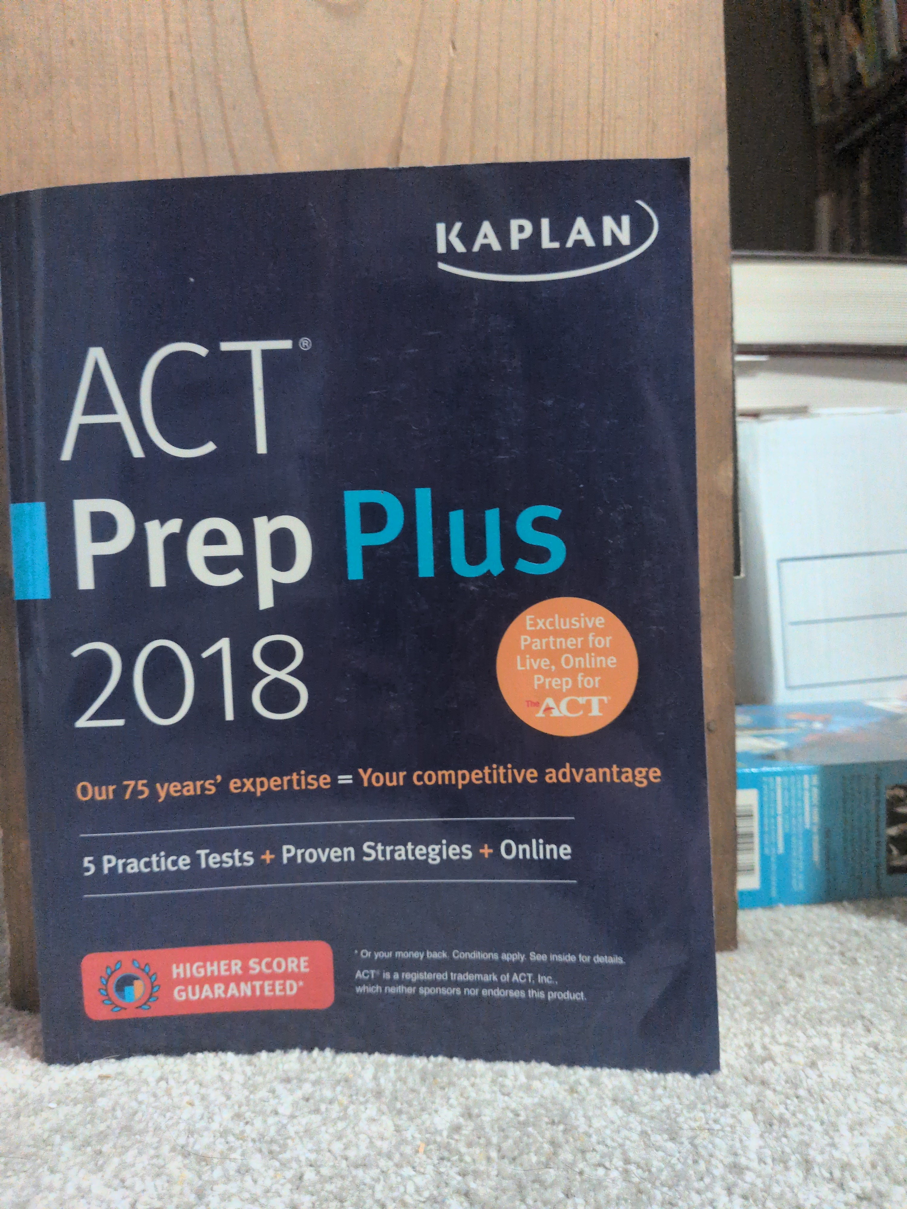 ACT Prep Plus 2018: 5 Practice Tests + Proven Strategies + Online (Kaplan Test Prep) Kaplan Test Prep