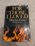 For Those I Loved Martin Gray with Max Gallo